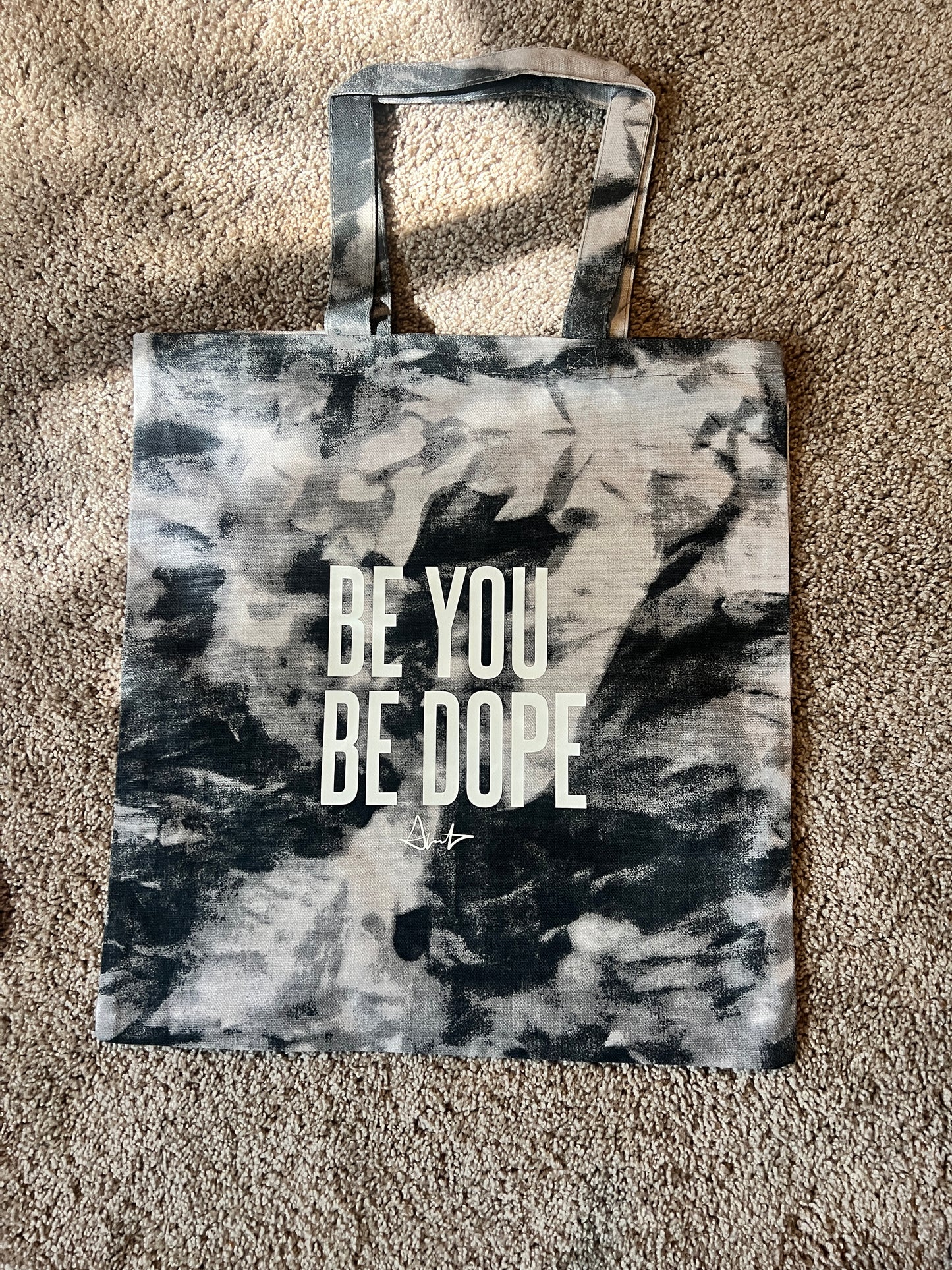 Be You Be Dope Tie Dye tote