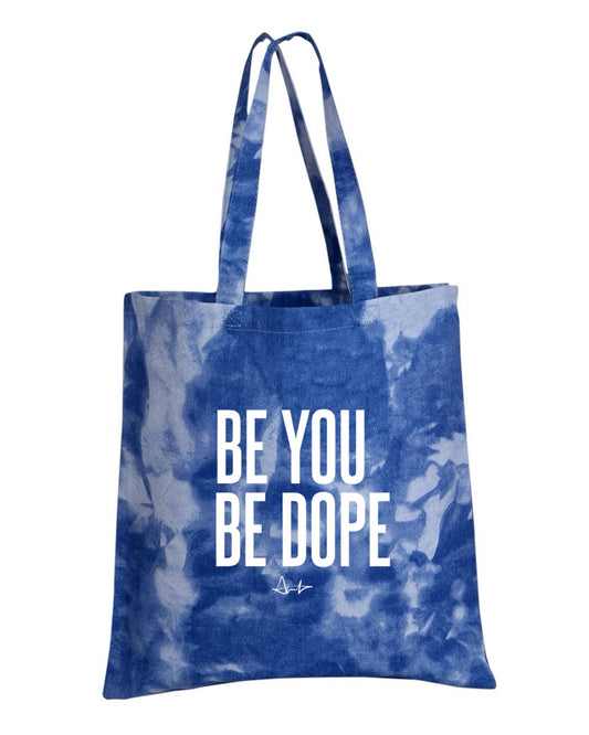 Be You Be Dope Tie Dye tote